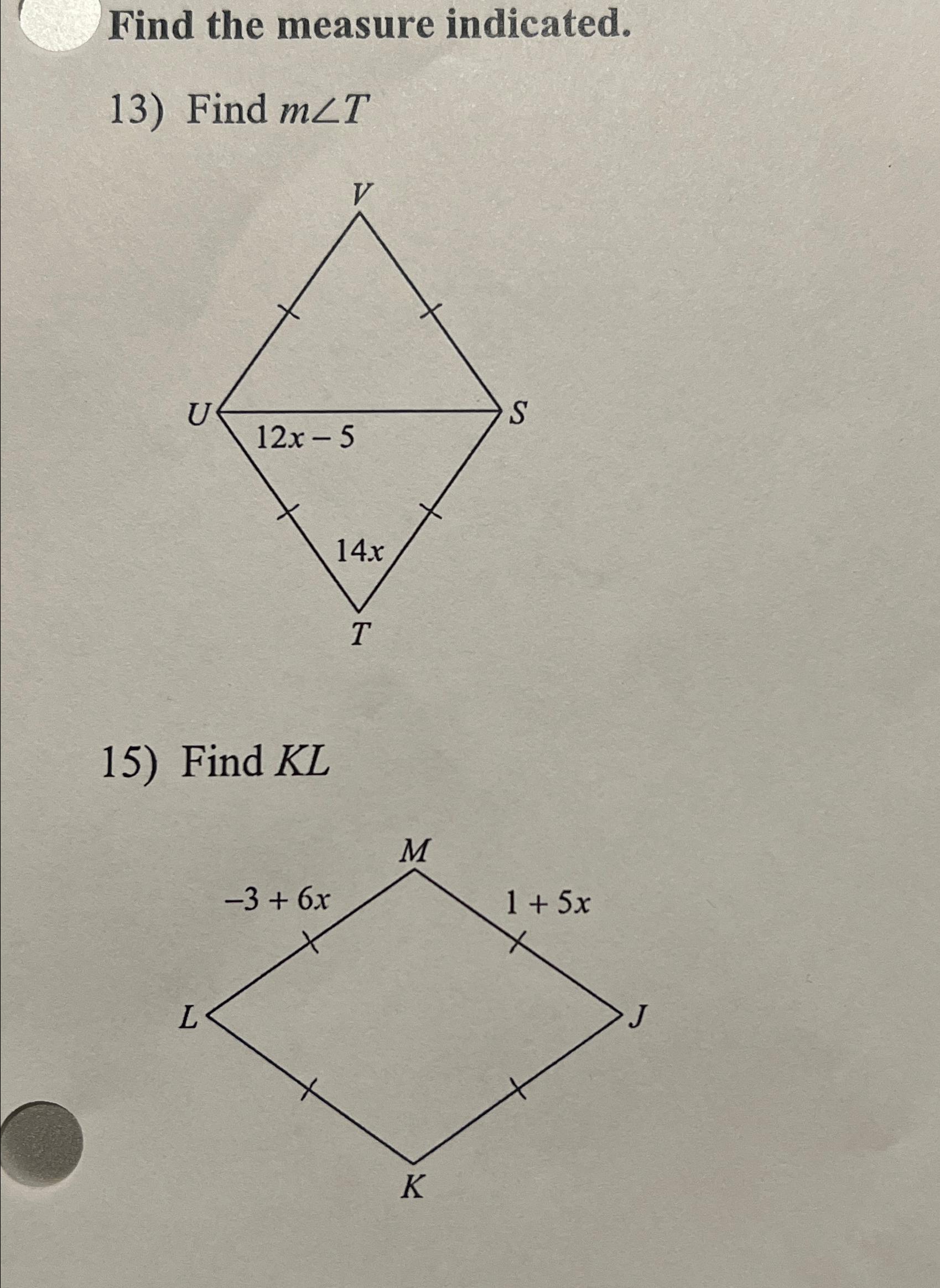 Solved Find the measure indicated.Find m?TFind KL | Chegg.com