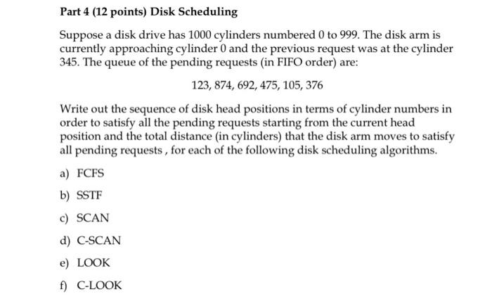 Solved Part 4 12 Points Disk Scheduling Suppose A Disk