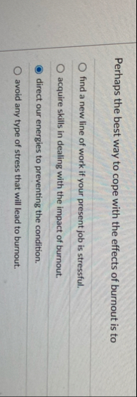 Solved Perhaps the best way to cope with the effects of | Chegg.com