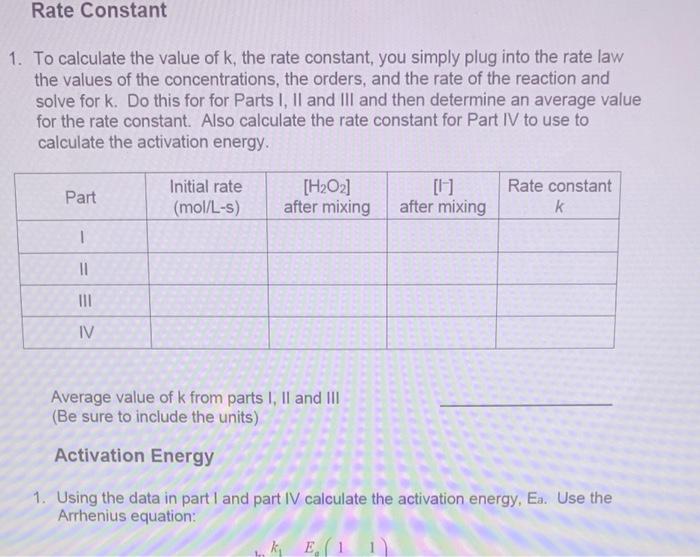 Rate Constant 1. To calculate the value of k, the | Chegg.com