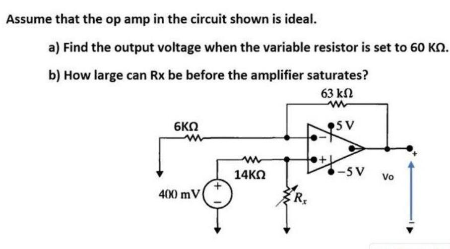 Solved Assume that the op amp in the circuit shown is ideal. | Chegg.com