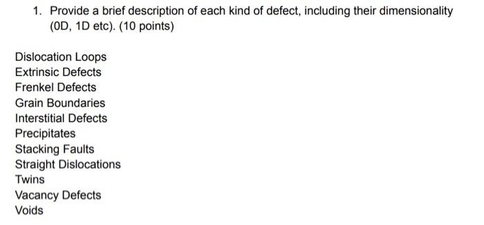 Solved 1. Provide a brief description of each kind of | Chegg.com