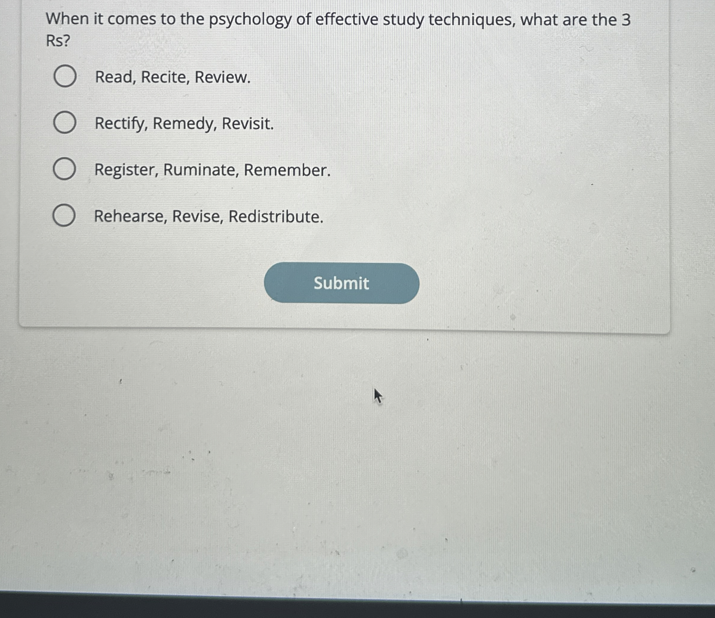 Solved When it comes to the psychology of effective study | Chegg.com