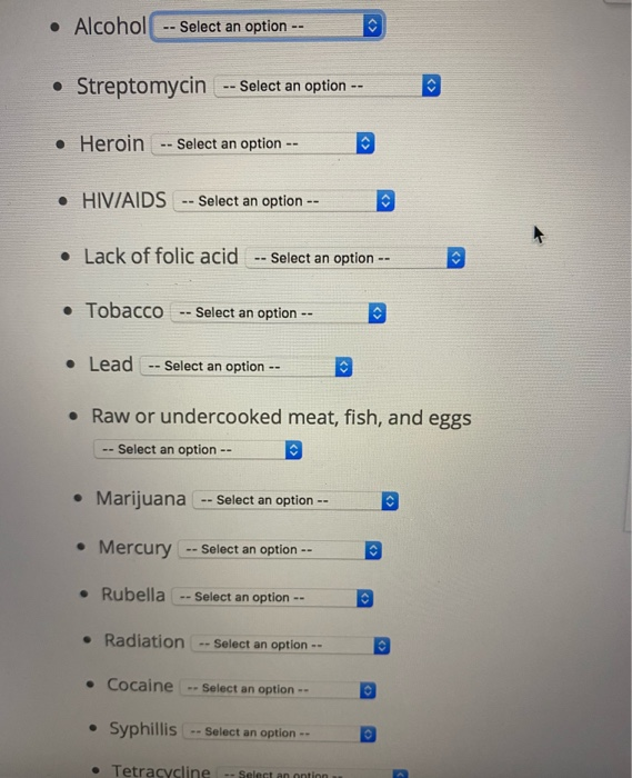 Solved 1. For Each Teratogen, Indicate The Category To Which | Chegg.com Solved 1. For Each Teratogen, Indicate The Category To Which | Chegg.com