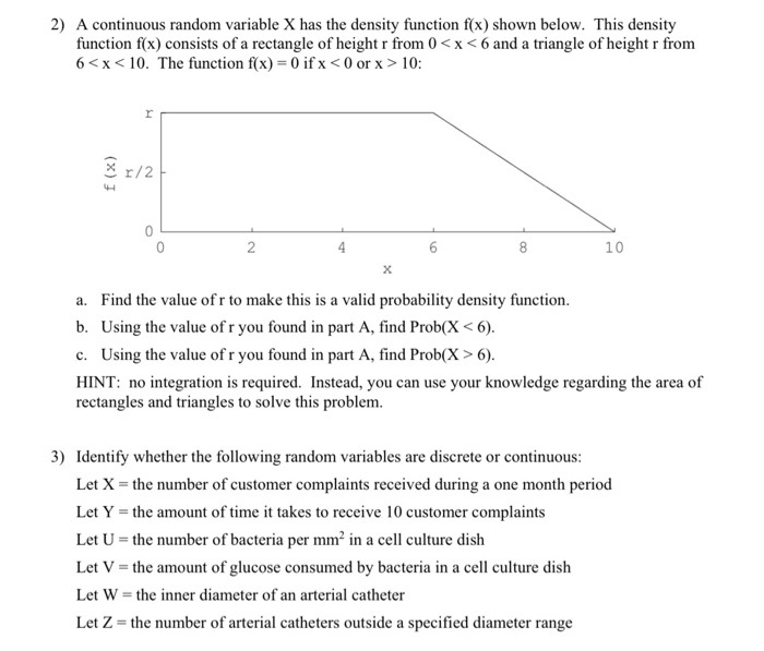 Solved 2) A continuous random variable X has the density | Chegg.com