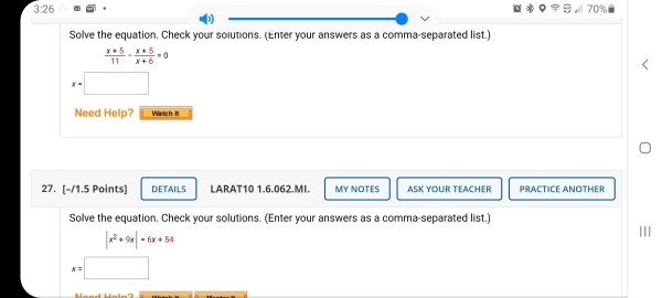 Solved 3:26 #O99. 70% Solve the equation. Check your | Chegg.com