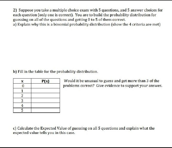 Solved 2) Suppose you take a multiple choice exam with 5 | Chegg.com