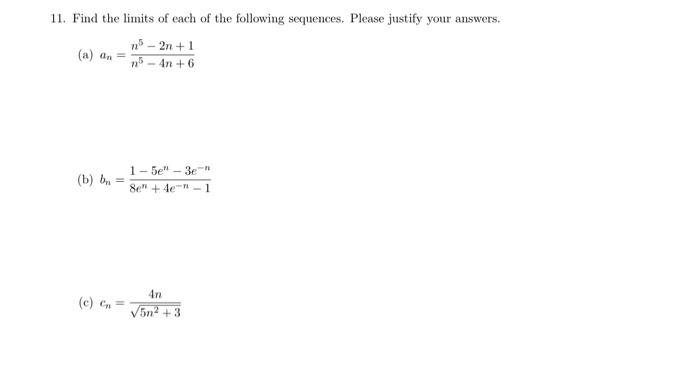 Solved 11. Find The Limits Of Each Of The Following | Chegg.com