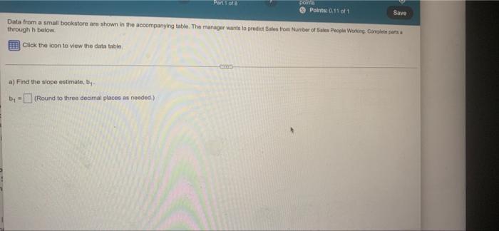 Solved Part 1 of 8 points Points: 0,11 of 1 Save Data from a | Chegg.com