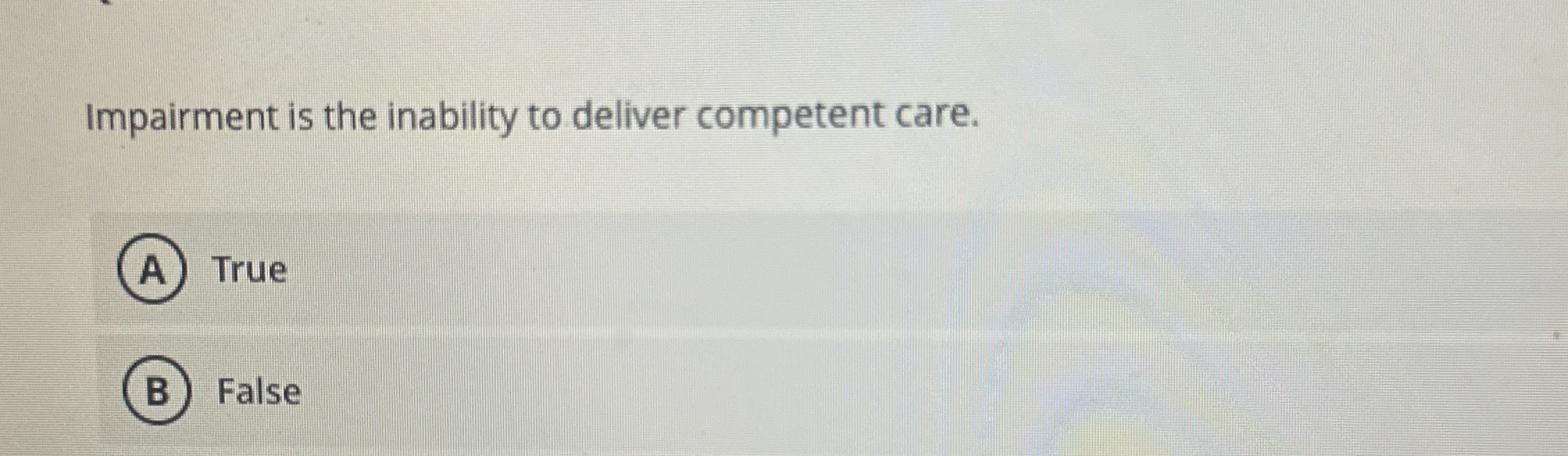 Solved Impairment is the inability to deliver competent | Chegg.com