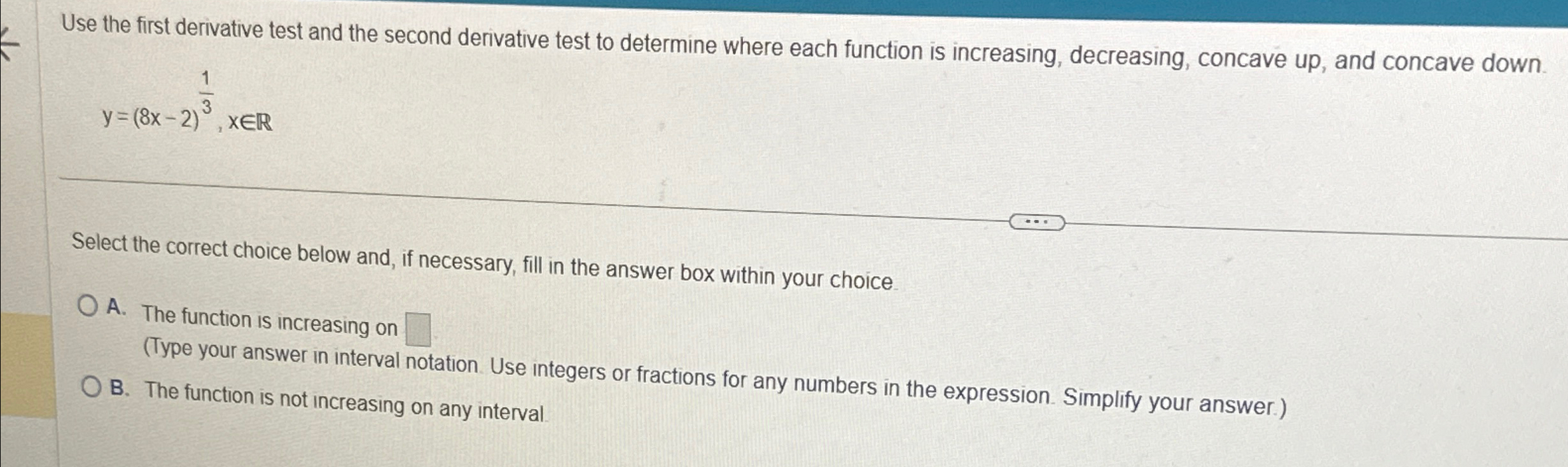Solved Use the first derivative test and the second | Chegg.com