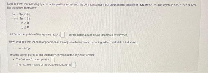 Solved Suppose that the following system of inequalides | Chegg.com