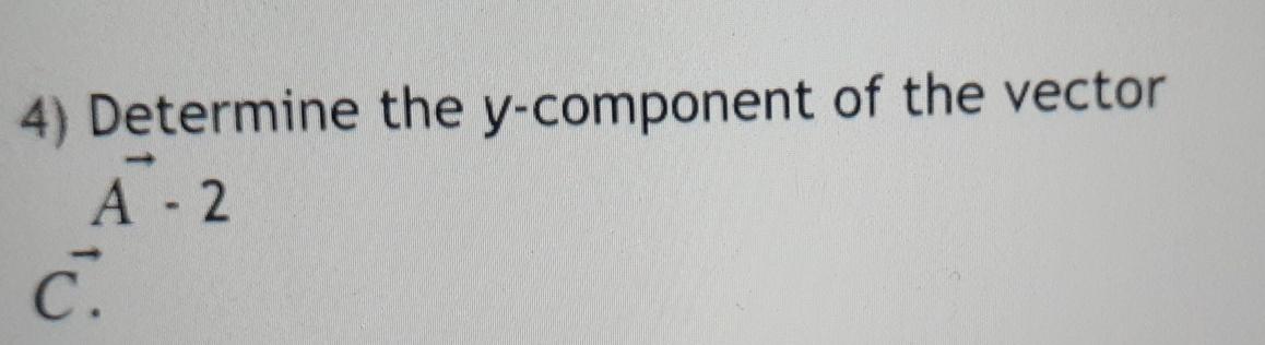 Solved Vector A has components Ax = 3 and Ay = 5. Vector B | Chegg.com