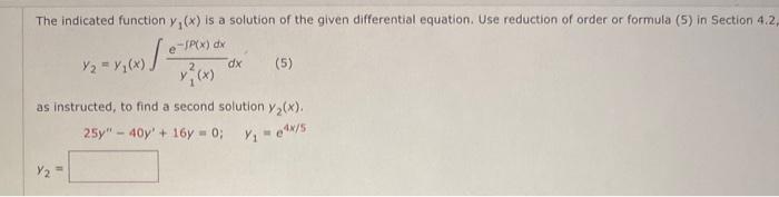 Solved The indicated function y1(x) is a solution of the | Chegg.com