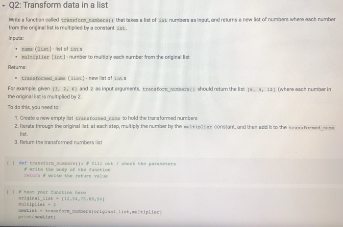 Solved Q2: Transform data in a list Write a function called | Chegg.com
