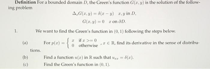 Definition For a bounded domain D, the Green's | Chegg.com