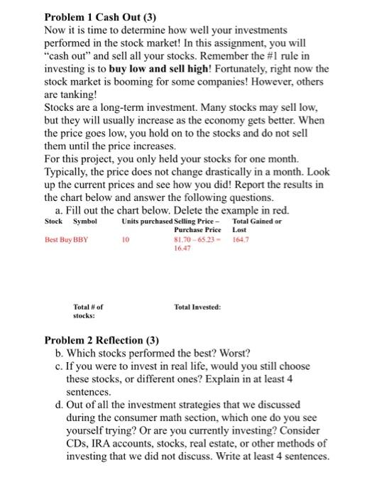 Problem 1 Cash Out (3) Now it is time to determine