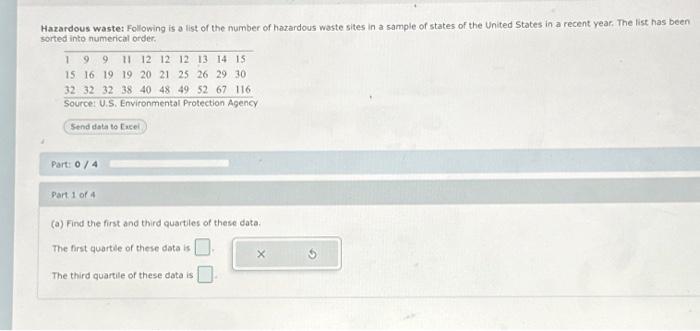 Solved (a) Find the first and third quartiles of these data. | Chegg.com