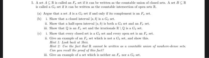 Solved 5. A set ASR is called an F set if it can be written