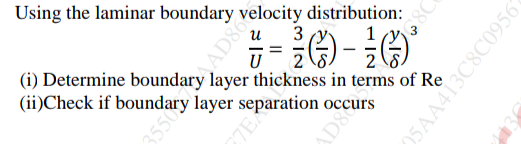 Solved Using The Laminar Boundary Velocity Distribution: | Chegg.com