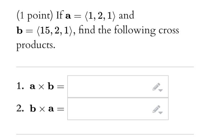 Solved Given Two Vectors Of Length 2 And 3 Separated By An 9851