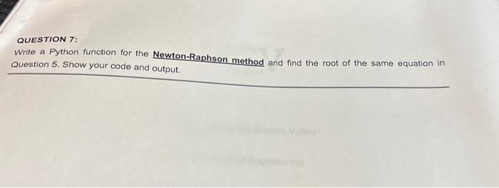 Solved QUESTION 7: Write a Python function for the | Chegg.com