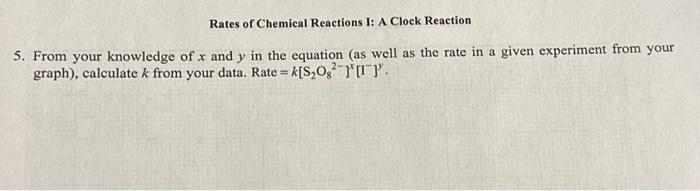 B. Kinetics Experiment Solution 1. Initial | Chegg.com