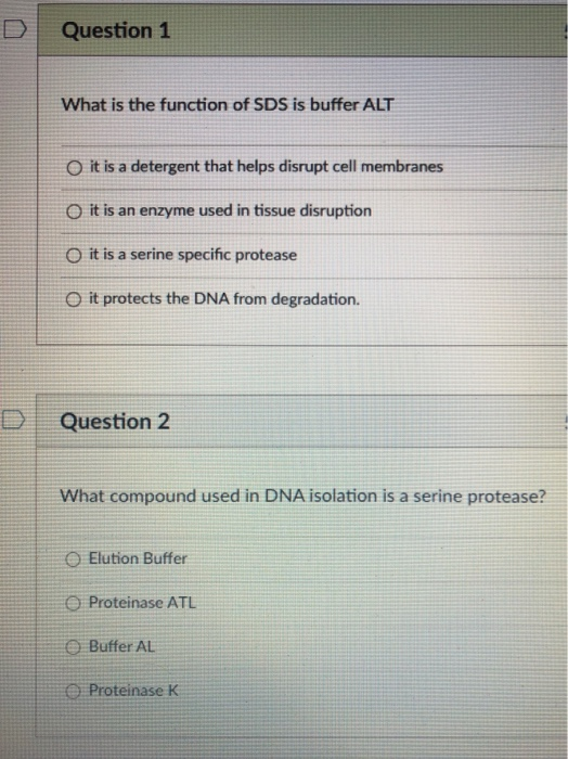 Solved Question 1 What is the function of SDS is buffer ALT