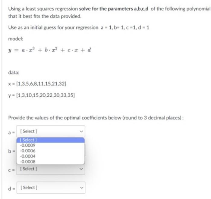 Solved Using a least squares regression solve for the | Chegg.com
