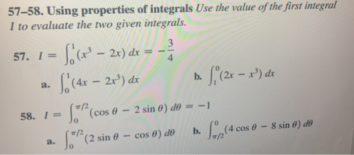 Solved 57–58. Using properties of integrals Use the value of | Chegg.com