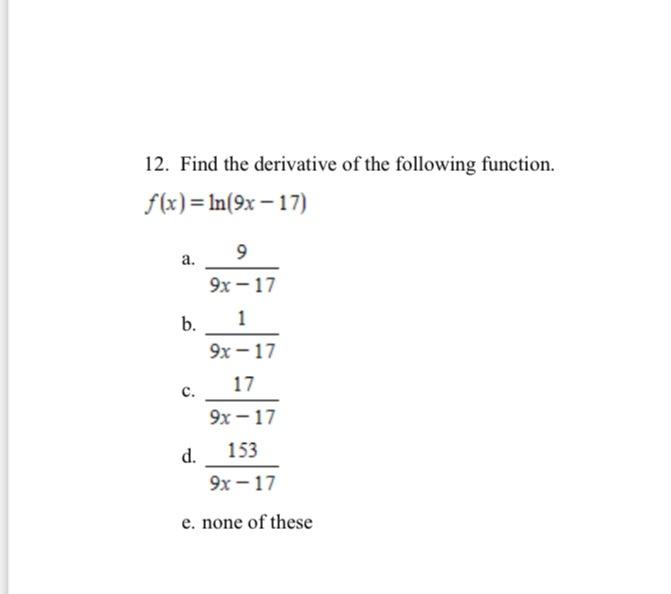 Solved 12. Find The Derivative Of The Following Function. | Chegg.com