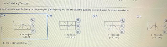 Solved a) determine a reasonable viewing rectangle on your | Chegg.com