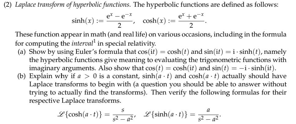 Solved sinh(x):=2ex−e−x,cosh(x):=2ex+e−x. These function | Chegg.com