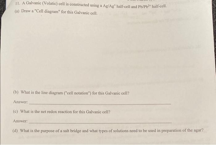 Solved (a) Draw a "Cell diagram" for this Galvanic cell. (b) | Chegg.com