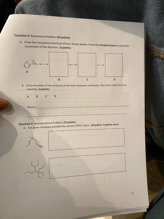 Solved Question 5: Resonance Problem (10 Points) A. Draw The | Chegg.com