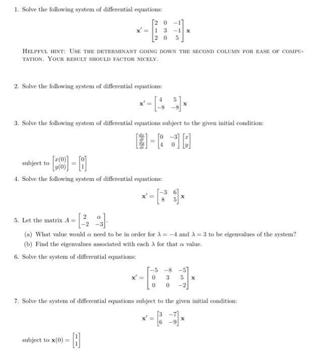 Solved 1. Solve the following system of differential | Chegg.com