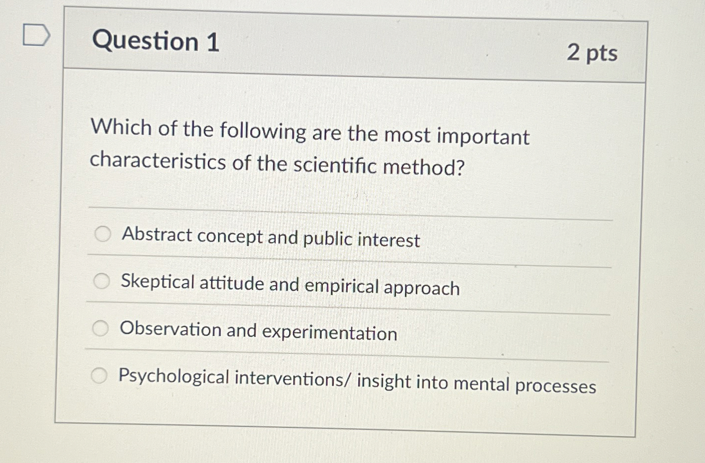 Solved Question 1Which of the following are the most | Chegg.com