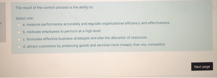 Solved The result of the control process is the ability to 1 | Chegg.com