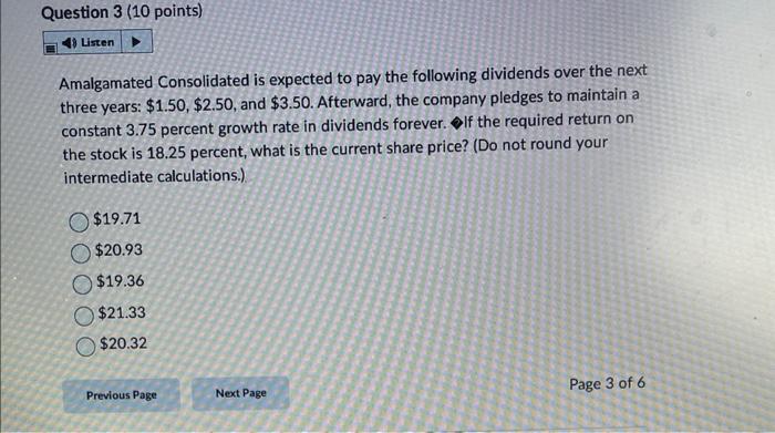 Solved Amalgamated Industries currently pays no dividends.