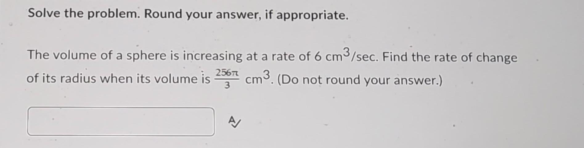 Solved Solve the problem. Round your answer, if appropriate. | Chegg.com