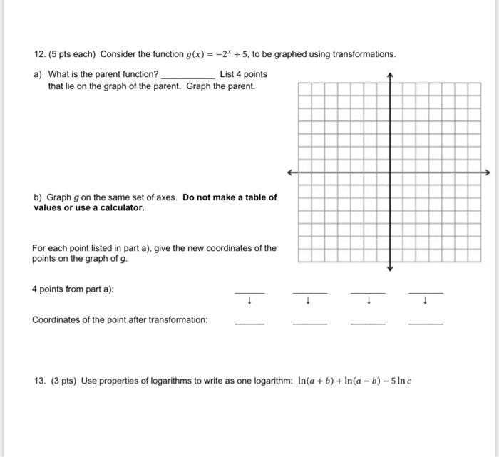 Solved 12. (5 pts each) Consider the function g(x) = -2* + | Chegg.com