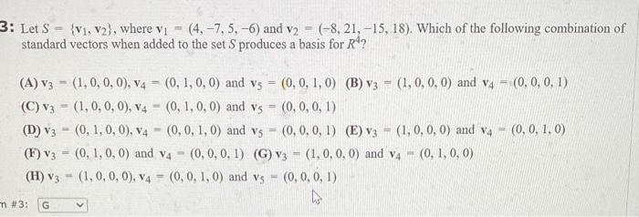 Solved Let S={v1,v2}, where v1=(4,−7,5,−6) and | Chegg.com