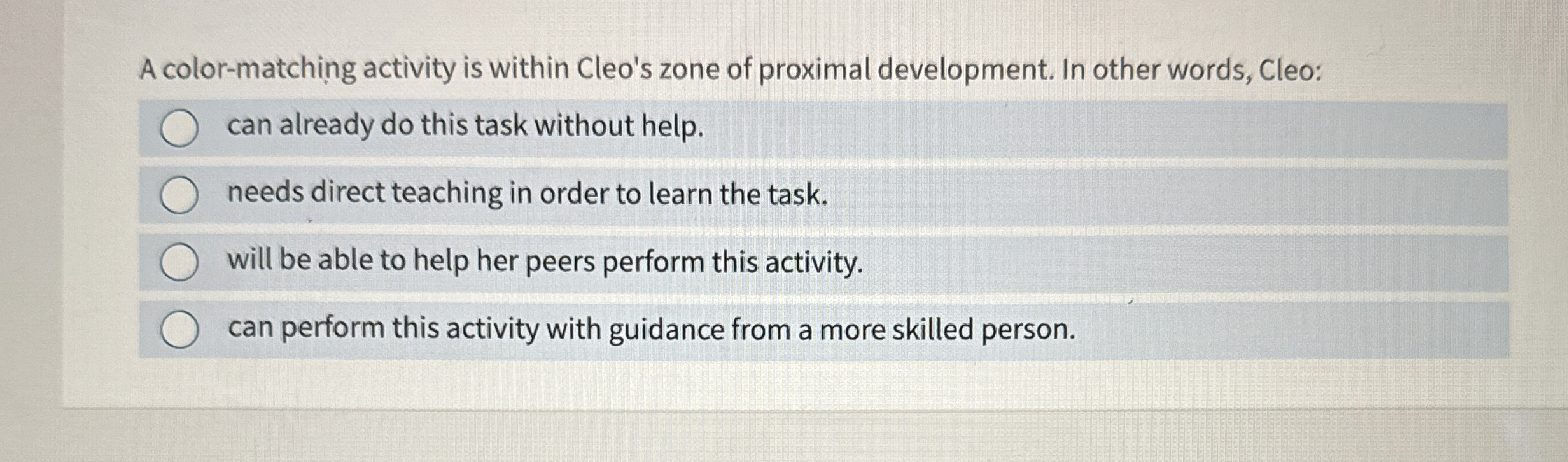 Solved A colormatching activity is within Cleo's zone of
