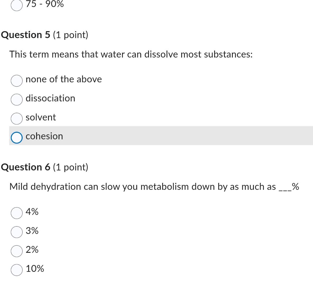 Solved 7590Question 5 (1 ﻿point)This term means that water
