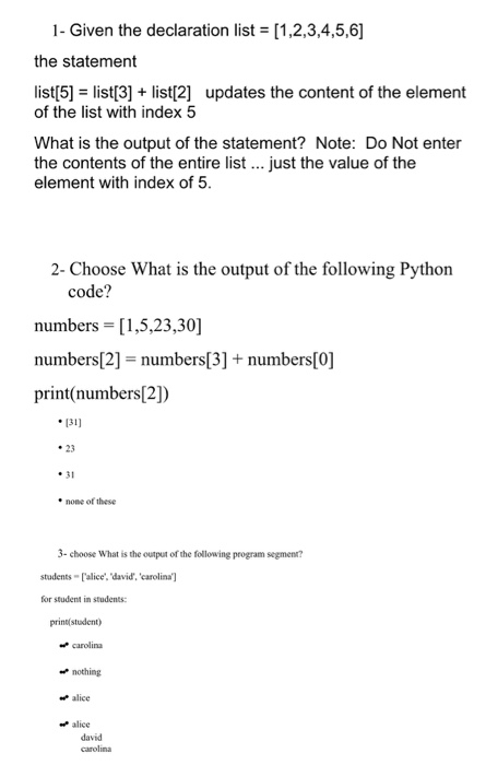 Solved 1- Given the declaration list = [1,2,3,4,5,6] the | Chegg.com