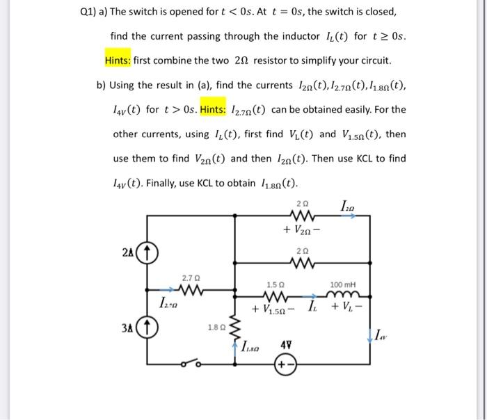 Solved 21) A) The Switch Is Opened For T