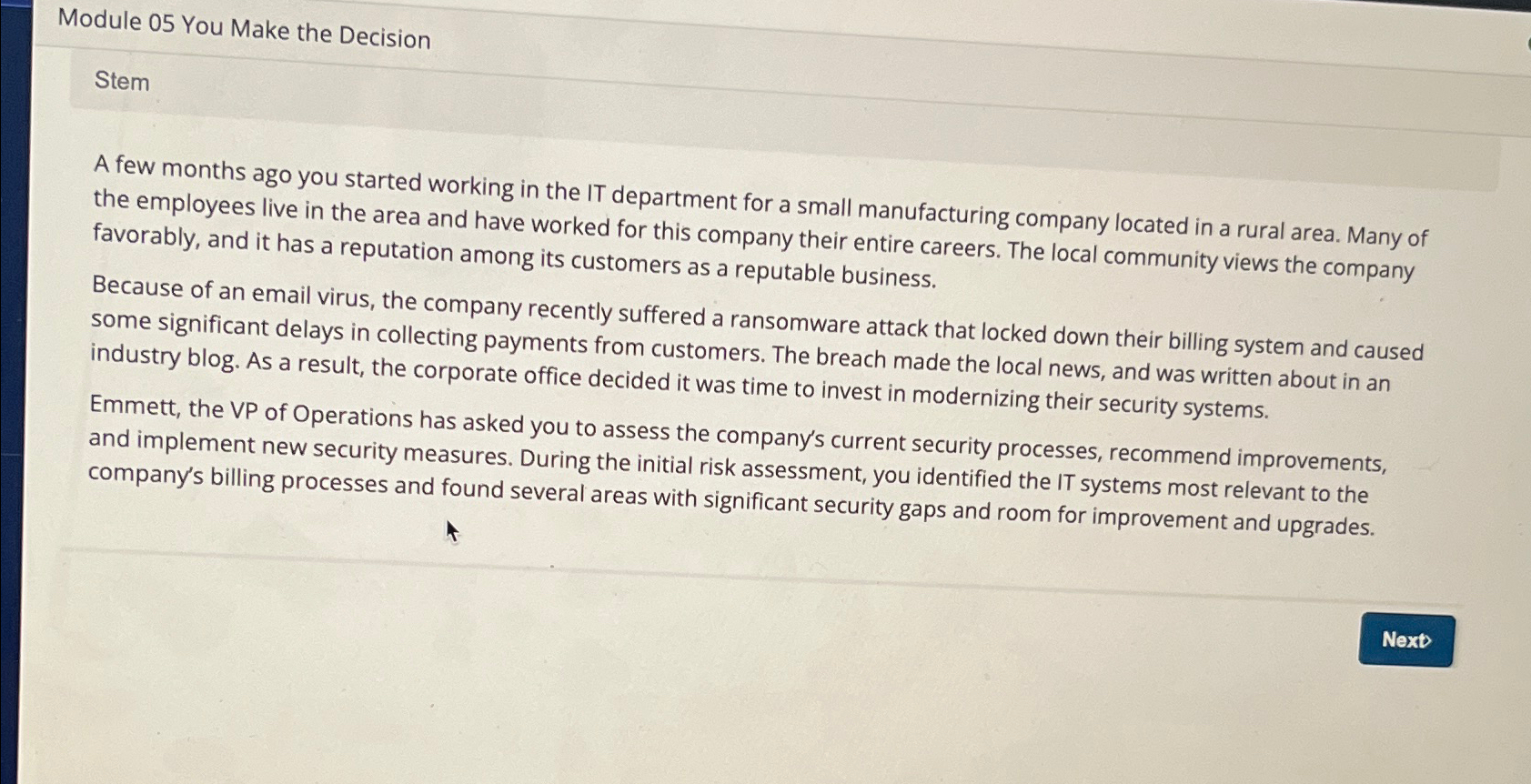 Solved Module 05 ﻿You Make The DecisionStemA Few Months Ago | Chegg.com