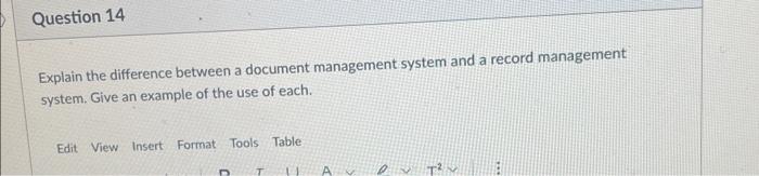 Solved Explain the difference between a document management | Chegg.com