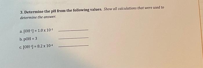 Solved 2. Determine The PH From The Following [H3O+] Values. | Chegg.com