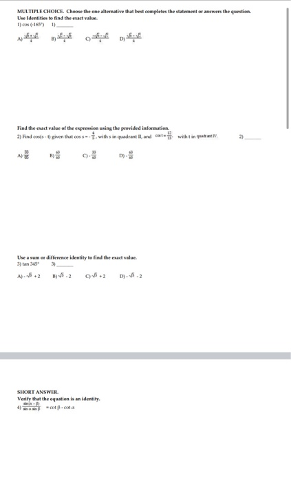 Solved MULTIPLE CHOICE Choose the one alternative that best | Chegg.com